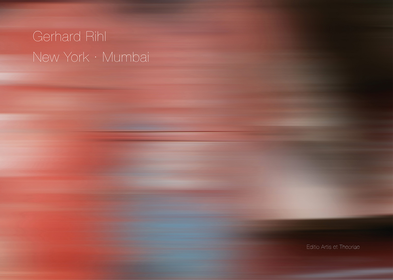Gerhard Rihl: Buch "New York · Mumbai" – Buchcover